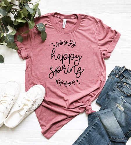Happy Spring Shirt